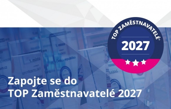 TOP Zaměstnavatelé 2027: řekněte firmám i své fakultě, co od práce čekáte